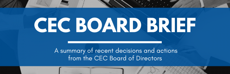 Banner reading "CEC Board Brief" followed by "A summary of recent decisions and actions from the CEC Board of Directors"